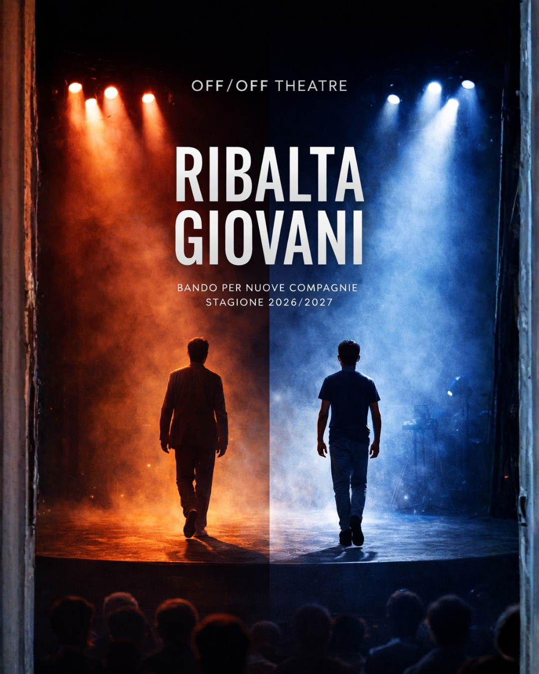 “RIBALTA GIOVANI” BANDO OFF/OFF THEATRE 2026/2027